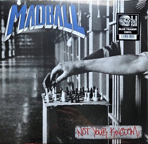 Madball not your kingdom - -,