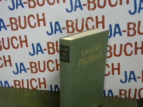 Knaurs pilzbuch zeitlmayr - pilzbuch,