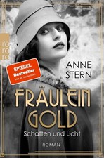 Fräulein Gold: Schatten und