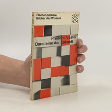 Bausteine der Zukunft  | 