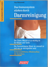 Das Immunsystem stärken durch Darmreinigung