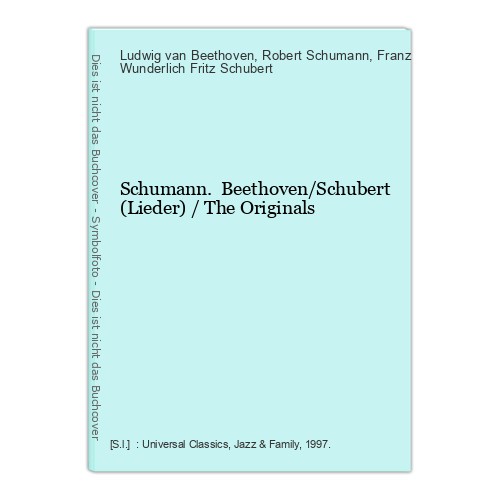 Schumann beethoven schubert - schumann., beethoven/schubert