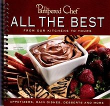 The Pampered Chef: All The Best From our Kitchens to ... | Buch | Zustand sehr gut