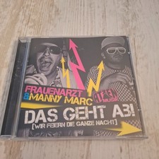 Frauenarzt & Manny Marc – Das geht ab! ( Wir feiern die ganze Nacht ) ( 1999 )