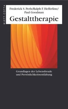 Gestalttherapie grundlagen - gestalttherapie.,