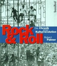 Rock  Roll. Die Chronik einer Kulturrevolution von Robe... | Buch | Zustand gut