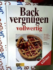 Vollwert - Backvergnügen wie