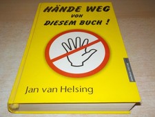HÄNDE WEG VON DIESEM BUCH   von Jan van Helsing