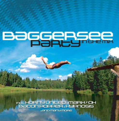 Baggersee party the - in,