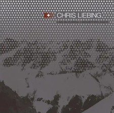 Chris Liebing - Chris Liebing/Live in Zürich