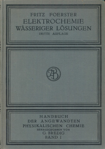 Fritz foerster elektrochemie - fritz, foerster: