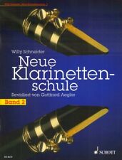 Willy Schneider Neue Klarinettenschule Band 2 Noten Schule für Klarinette