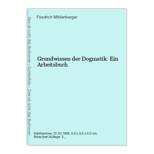 Grundwissen der dogmatik ein - grundwissen, dogmatik: