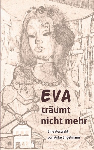 Eva träumt nicht - mehr, julia