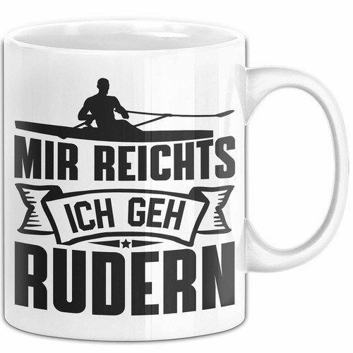 Mir reichts ich geh rudern - mir,