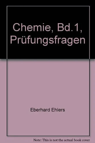 Chemie prüfungsfragen - bd.1,,