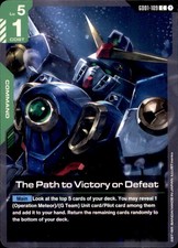 Gundam Newtype Rising GD109 The Path to Victory or Defeat - Common