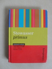 Stowasser primus Schulwörterbuch Latein ab 2. Lehr,Latein-Deutsch,Deutsch-Latein