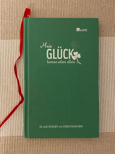 Mein glück kommt - kommt, selten