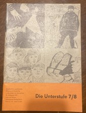 Die Unterstufe-Zeitschrift f.sozialist. Bildung 1979 Stufe 7/8 Grundschule  