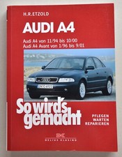Audi A4, 11/94-9/01, 1.6-2.8 l, So wird's gemacht 98