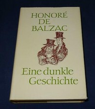 Balzac  - Die menschliche Komödie - Band 17 Eine dunkle Geschichte