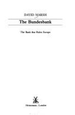 The Bundesbank : The Bank That