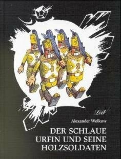 Der schlaue urfin und seine - urfin,