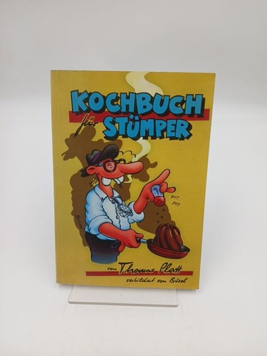 Kochbuch für stümper von - stümper,