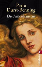 Die Amerikanerin von Durst-Benning, Petra | Buch | Zustand sehr gut
