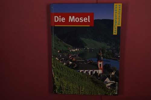 402004 die mosel - mosel, weltbild