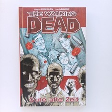 The Walking Dead, Gute alte