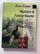 Deko-tipps Heutiere & Fensterbäume. Platz, Michael und Marion Weber