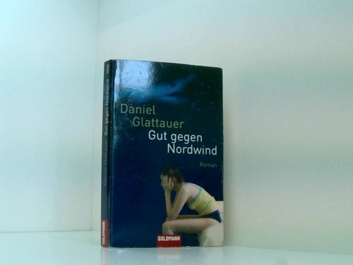 Gut gegen nordwind roman - nordwind,