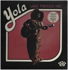 LP Yola Walk Through Fire SOLO