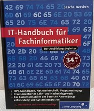 IT - HANDBUCH FÜR FACHINFORMATIKER- AUSBILDUNGSBEGLEITER-NEUWERTIG