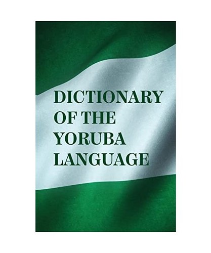 Dictionary the yoruba - dictionary, of