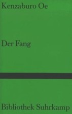 Der Fang: Erzählung