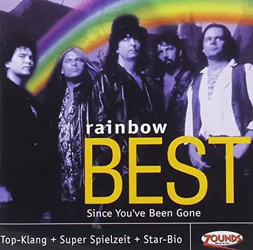 Rainbow since you ve been - -,