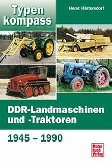 Typenkompass ddr landmaschinen - typenkompass, ddr-landmaschinen