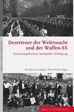 Deserteure der Wehrmacht und der Waffen-SS | 2023 | deutsch
