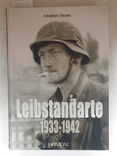 Leibstandarte 1933 1942 - leibstandarte,, 1933-1942