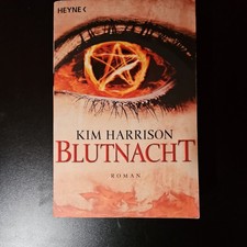 Blutnacht von Kim Harrison (2009, Taschenbuch)