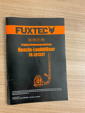 Original Bedienungsanleitung Fuxtec Benzin Laubbläser FX-LB 133 T