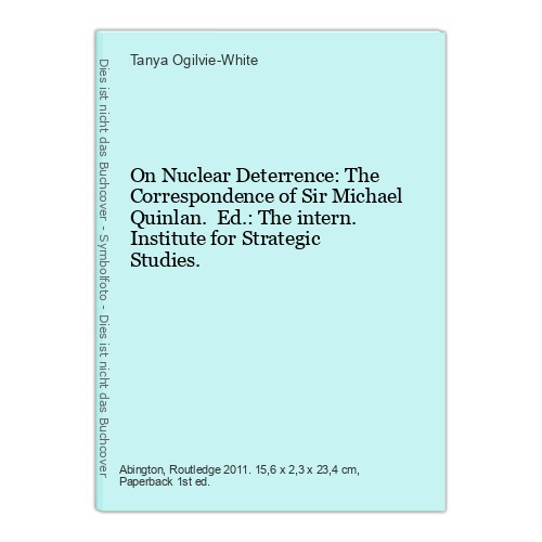 Nuclear deterrence the - on, deterrence: