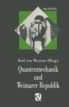 Quantenmechanik und weimarer - quantenmechanik,