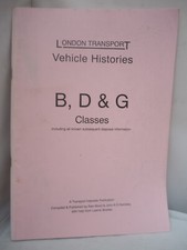 London Fahrzeugtransportgeschichten - B, D & G Klassen - Alan Bond & J S Hambley