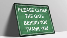 Bitte schließen Sie das Tor hinter sich METALLSCHILD AUSSEN SICHERHEITSTOR WAND GESCHENK