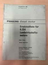 ORIGINAL ! PERKINS 6.354 Diesel Motor Ersatzteilliste spare parts list  K70