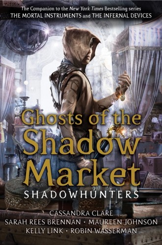 Ghosts the shadow market by - the,